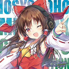IOSYS TOHO MEGAMIX - GENSOKYO IIKYOKU EDITION - Mixed by DJ sada