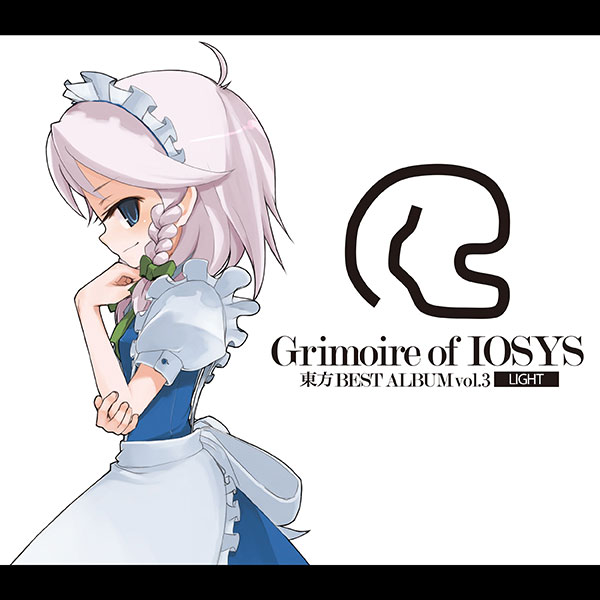 Grimoire of IOSYS - 東方BEST ALBUM vol.3 - - IOSYS